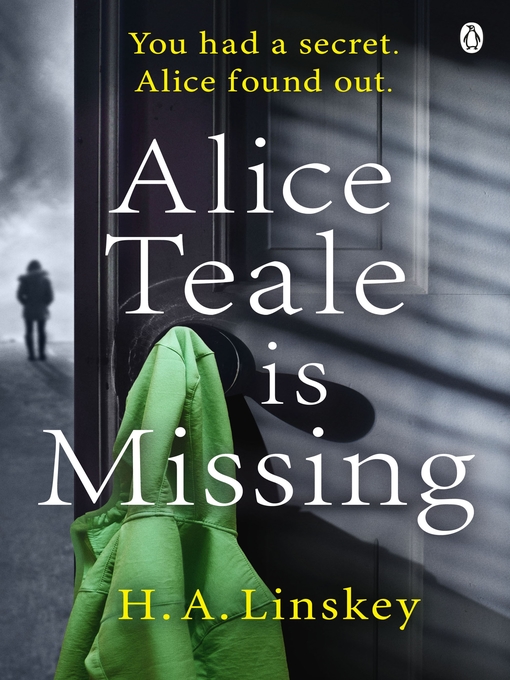 Title details for Alice Teale is Missing by H. A. Linskey - Available